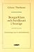 Borgarklass och byråkrati i Sverige: Anteckningar om en solskenshistoria