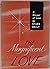 The Magnificent Love. a Gos...