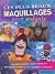 Les plus beaux maquillages ...