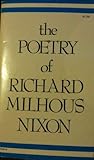 The poetry of Richard Milhous Nixon
