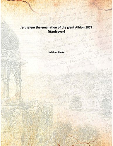Jerusalemthe emanation of the giant Albion