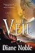 The Veil by Diane Noble (2009-06-02)