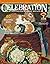 Celebration of Hand-Hooked Rugs: v. XVII (Celebration of Hand-Hooked Rugs) by Rug Hooking Magazine (2007-10-01)