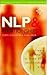NLP and Relationships: Simple Strategies to Make Your Relationships Work by Joseph O'Connor (7-Feb-2000) Paperback