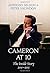 Cameron at 10: The Inside Story 2010-2015 by Anthony Seldon (2015-09-10)