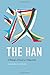 The Han: China's Diverse Majority (Studies on Ethnic Groups in China) by Agnieszka Joniak-Luthi (2015-05-12)