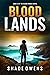 Blood Lands (Blood Kings, #3)