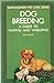 Dog Breeding by Kay White