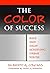 The Color of Success: Race ...