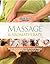 Massage & Aromatherapy: Simple Techniques to Use at Home to Relieve Stress, PromoteHealth, and FeelGreat (Best You Reader's Digest) by Editors of Reader's Digest (2011) Hardcover
