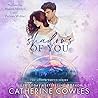 Shadows of You