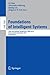 Foundations of Intelligent Systems: 20th International Symposium, ISMIS 2012, Macau, China, December 4-7, 2012, Proceedings (Lecture Notes in Computer Science) (2012-10-12)