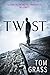 Twist by Tom Grass (2014-09...