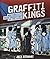 Graffiti Kings by Jack Stewart