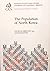 The Population of North Korea (Korea Research Monograph)