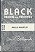 Black Heroes and Heroines B...