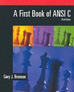 First Book of ANSI C, 3RD EDITION