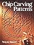 Chip Carving Patterns Paperback June 30, 1990
