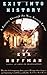 Exit into History: A Journey Through the New Eastern Europe by Eva Hoffman (1994-10-01)
