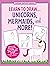 Learn to Draw... Unicorns, Mermaids & More (Easy Step-by-Step Drawing Guide) [Spiral-bound] Peter Pauper Press