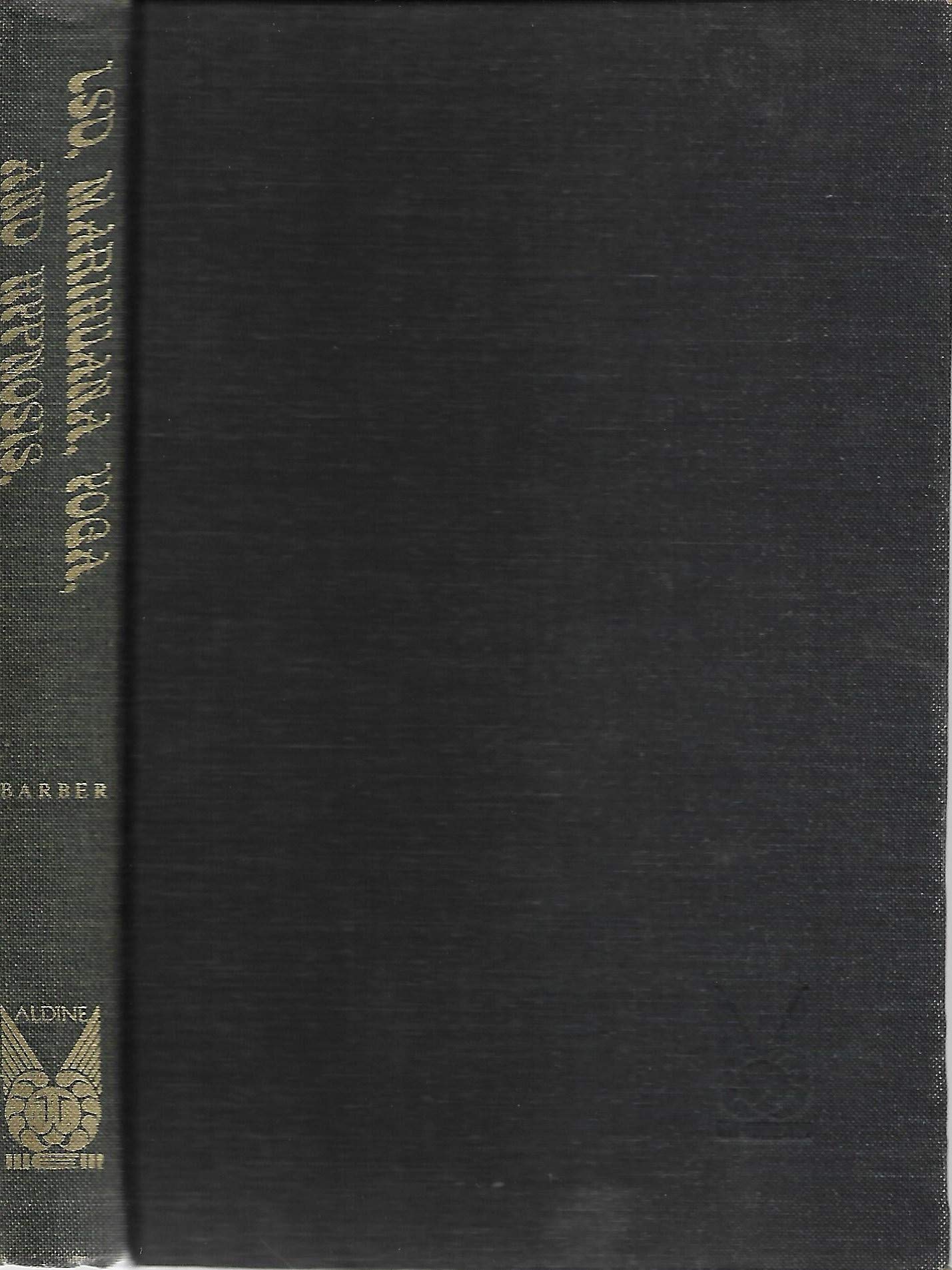LSD, Marijuana, Poga and Hypnosis by Theodore Xenophon Barber (Hardcover)