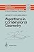 Algorithms in Combinatorial Geometry (Monographs in Theoretical Computer Science. An EATCS Series) by Herbert Edelsbrunner (2004-02-27)