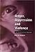 Anger, Aggression and Violence: An Interdisciplinary Approach by Paul R. Robbins (2000-07-01)