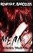MEAN: A psychological thriller novelette by Renata F. Barcelos (2012-08-12)