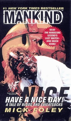 Have a Nice Day!: A Tale of Blood and Sweatsocks