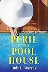 Peril in the Pool House: A Chesapeake Bay Mystery