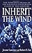 Inherit the Wind by Lawrence, Jerome, Lee, Robert E. [Ballantine,2003] (Mass Market Paperback) Reprint Edition