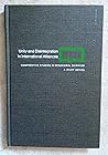 Unity and disintegration in international alliances: comparative studies Unity and disintegration in international alliances: comparative studies