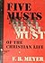 Five Musts of the Christian Life And Other Sermons : 1927 Reprint by F B Meyer (1927-05-03)