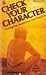 Check Your Character: Putting the Beatitudes into Practice