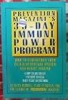 Prevention Magazine's 30 Day Immune Power Program: How to Strengthen Your Cellular Defense System and Resist Disease