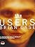 The Users, The by Brian Cas...