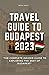 Travel guide to Budapest 20...
