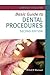Basic Guide to Dental Procedures (Basic Guide Dentistry Series) by Carole Hollins (2015-07-20)
