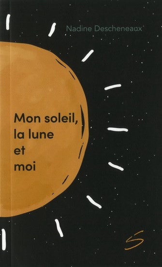 Mon soleil, la lune et moi (Paperback)
