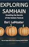 Exploring Samhain...