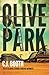 Olive Park by C. J. Booth (2011-08-04)