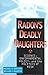 Radon's Deadly Daughters