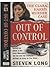 Out of Control (St. Martin's True Crime Library)