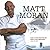 Matt Moran by Matt Moran (1-Dec-2008) Paperback