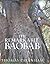 The Remarkable Baobab by Thomas Pakenham (2004-11-04)