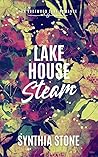 Book cover for Lake House Steam (Edgewood Lake Romance, #2)