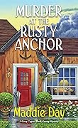 Murder at the Rusty Anchor (A Cozy Capers Book Group Mystery, #6)