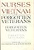 Nurses in Vietnam: The Forg...