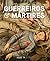Guerreiros & Mártires: A Cr...