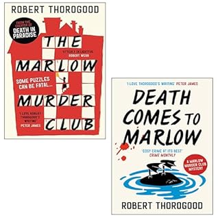 The Marlow Murder Club Series 2 Books Collection Set By Robert Thorogood (The Marlow Murder Club & Death Comes to Marlow)